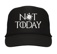 Not today